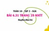 Bài 6.31 trang 28 Toán 10 tập 2 Kết nối tri thức